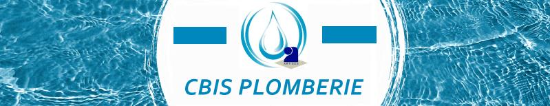CBIS Plomberie - Artisan Plombier